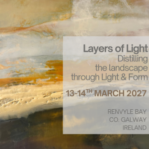 Layers of Light, Distilling the Landscape through Light & Form, Renvyle Bay, Ireland, 13th/14th March 2027